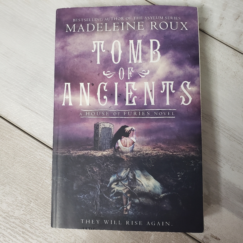 Tomb of Ancients A House of Furies Novel Book by Madeleine Roux